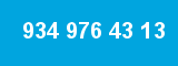 934 976 43 13